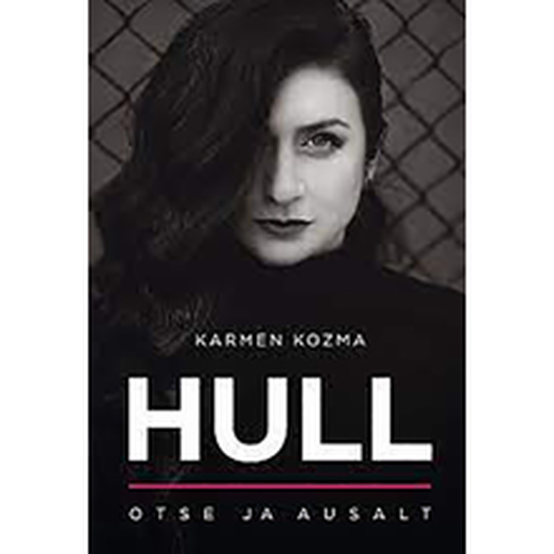 Hull. otse ja ausalt