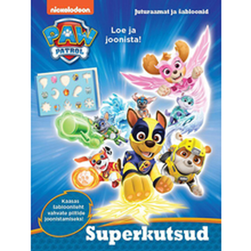 Paw Patrol. Superkutsud. Juturaamat ja šabloonid